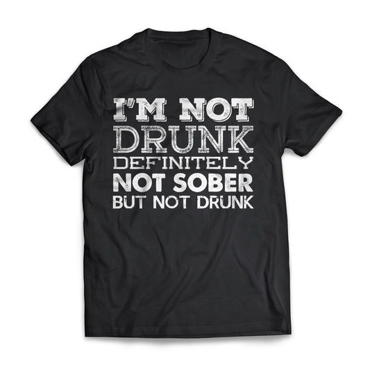 I'm Not Drunk