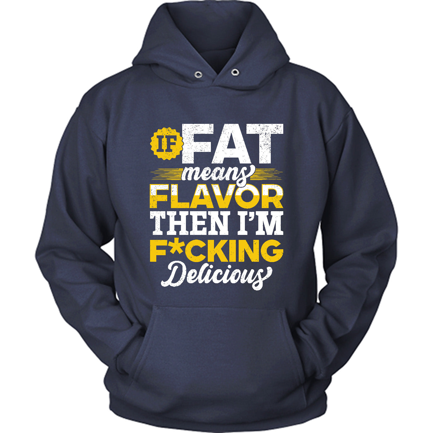 If Fat Means Flavor