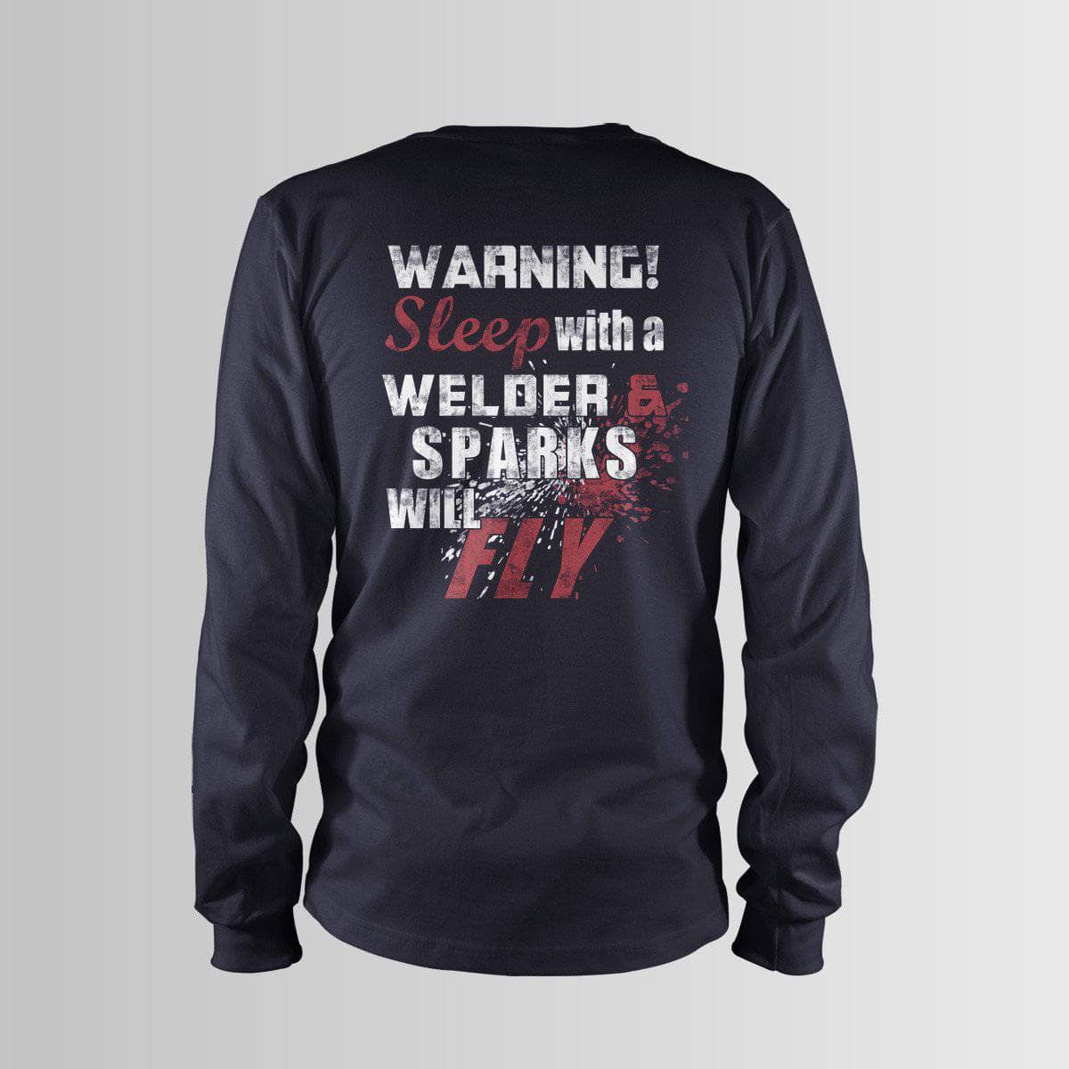 Sleep With A Welder