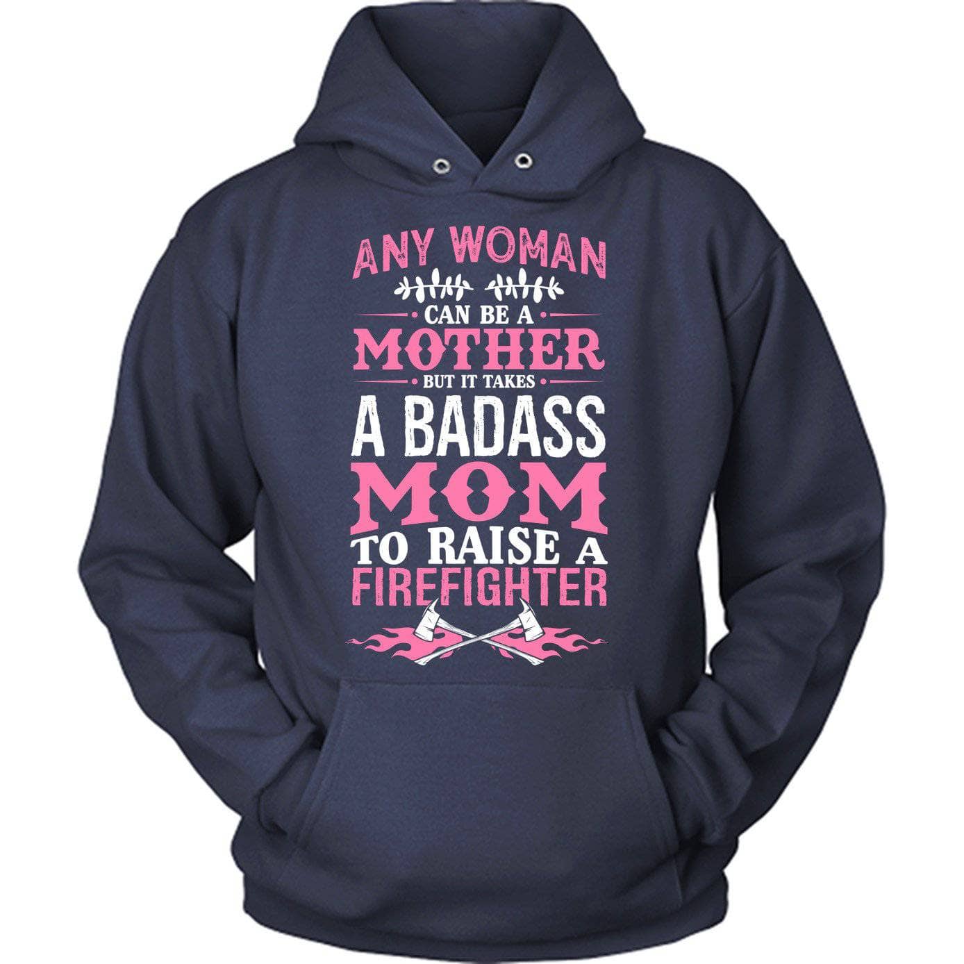 Badass Firefighter Mom