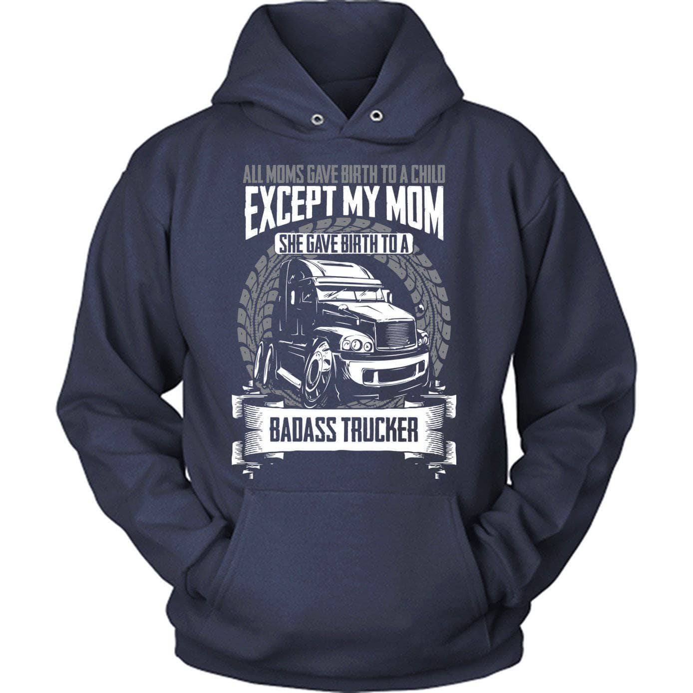 Birth To A Badass Trucker