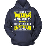 Welder Second Greatest Job