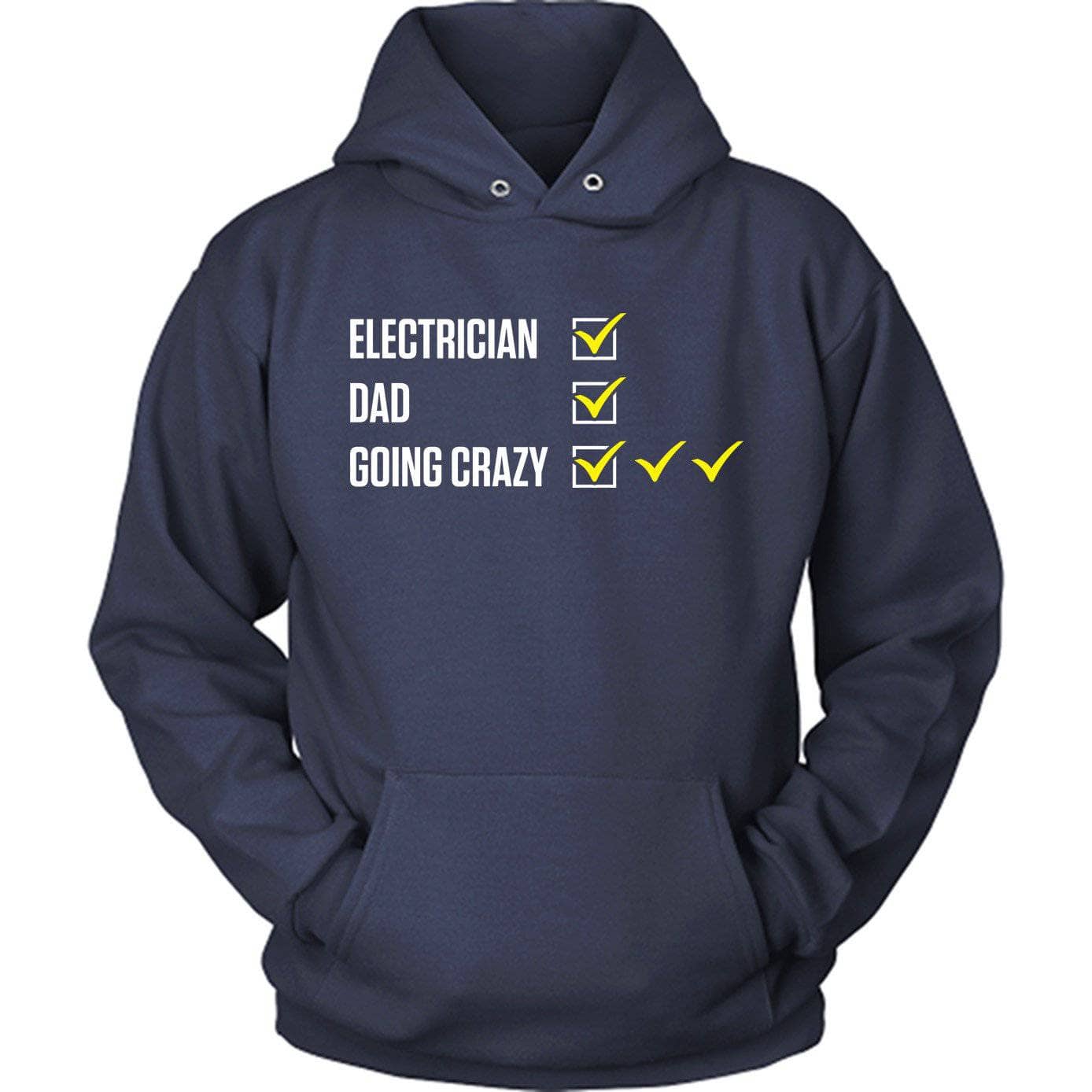 Electrician Dad Crazy