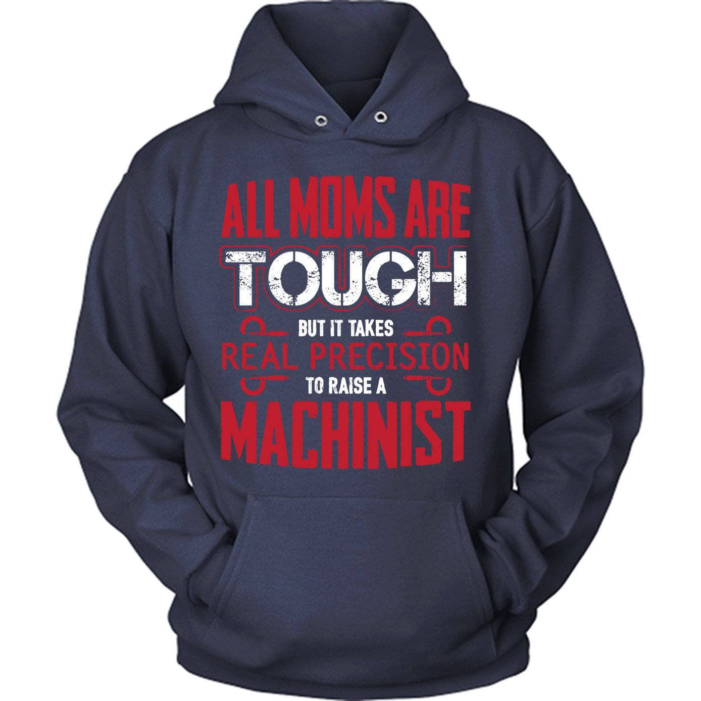 Red Tough Machinists Mom