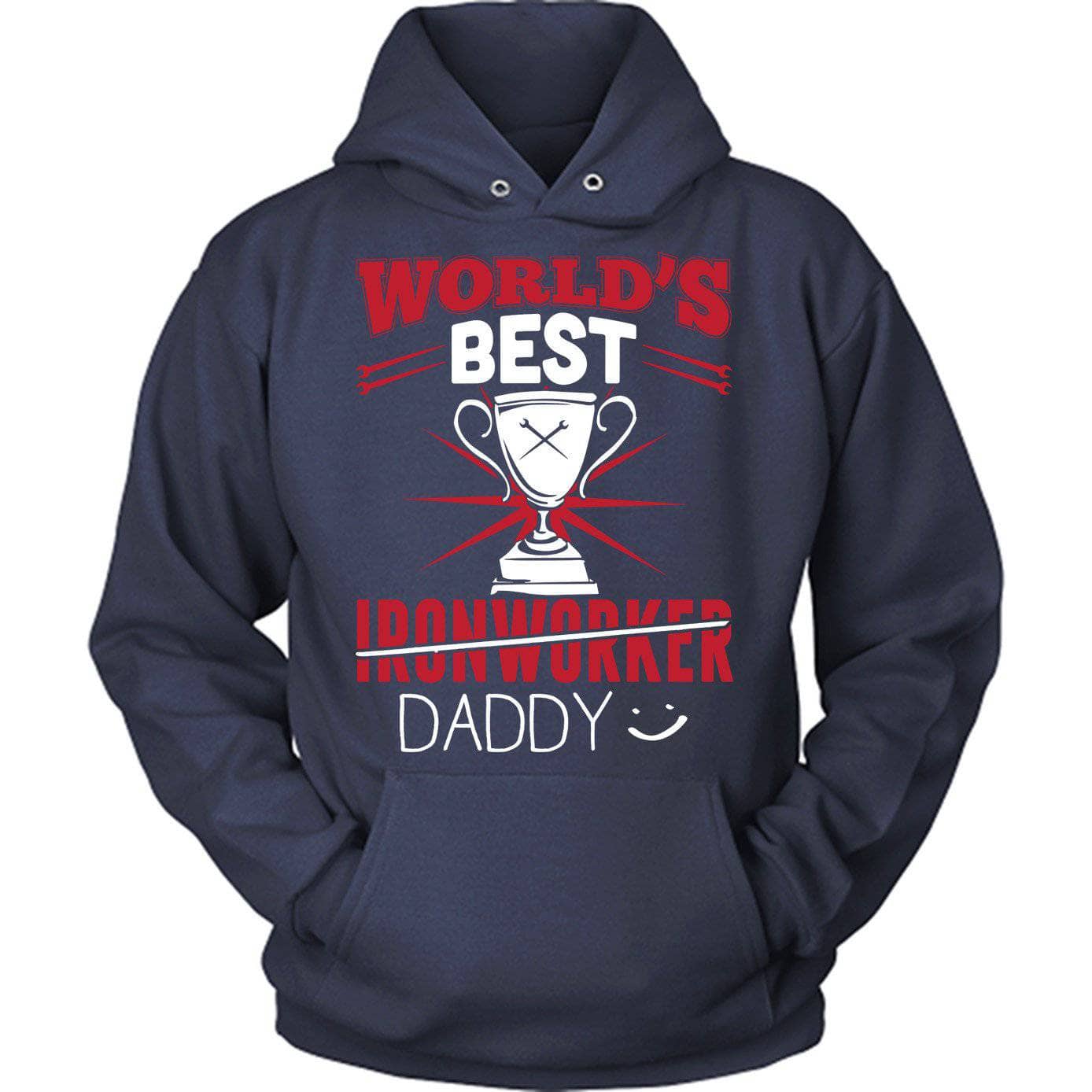 Worl's Best Ironworker Dad