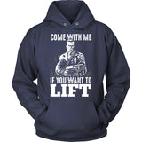 If You Want To Lift