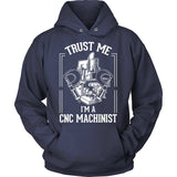 Trust Me I'M A Machinist