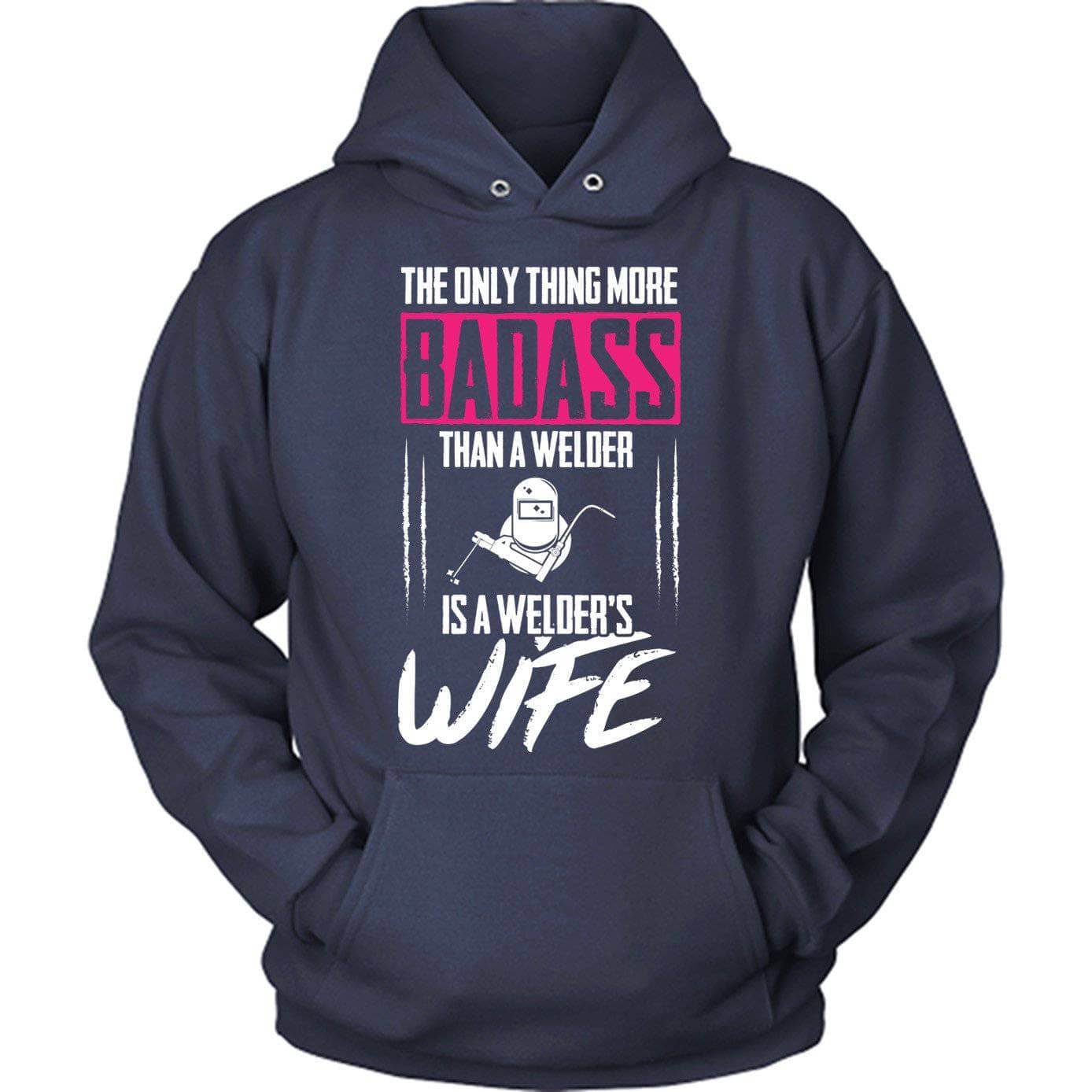 Badass Welders Wife