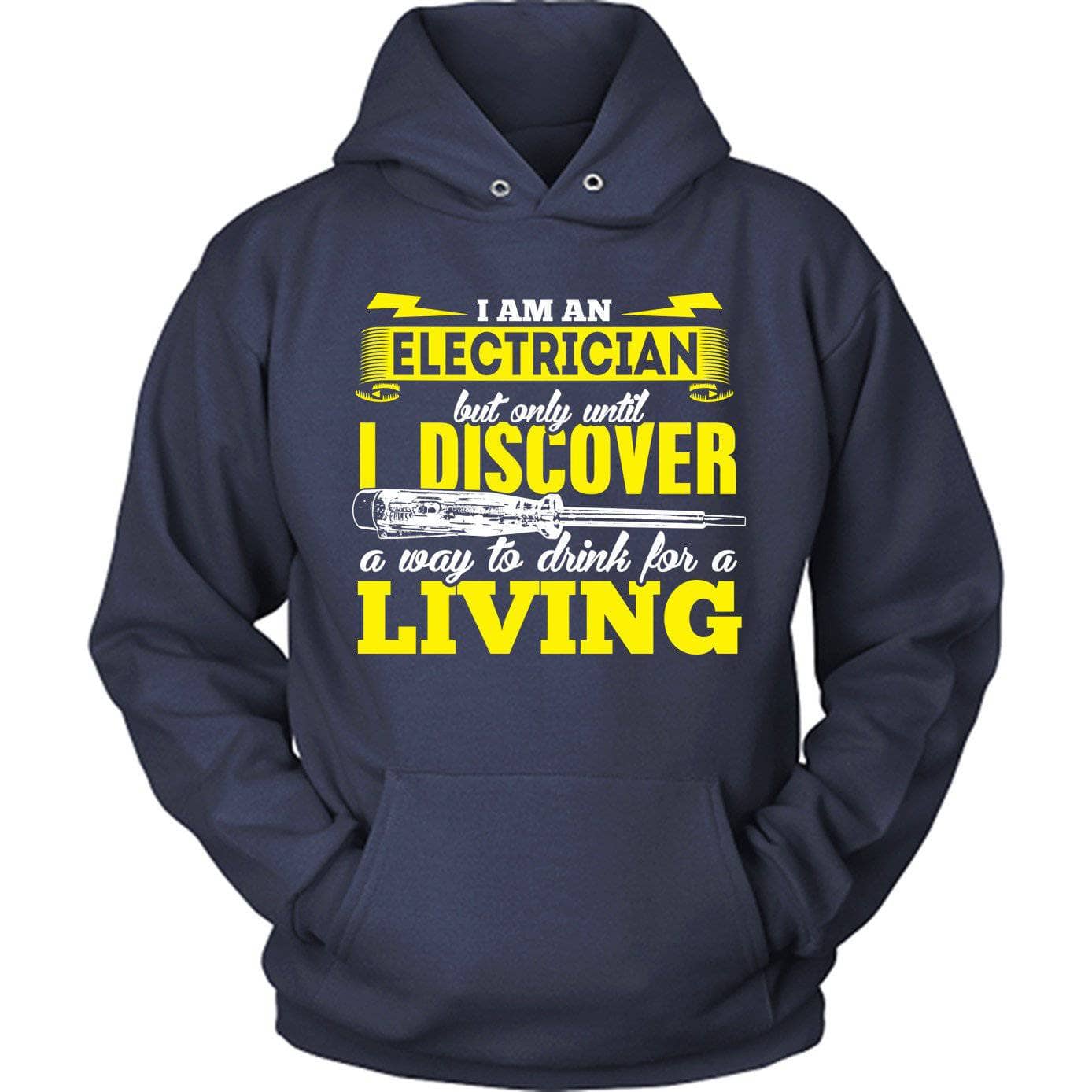 Electrician Drink For A Living