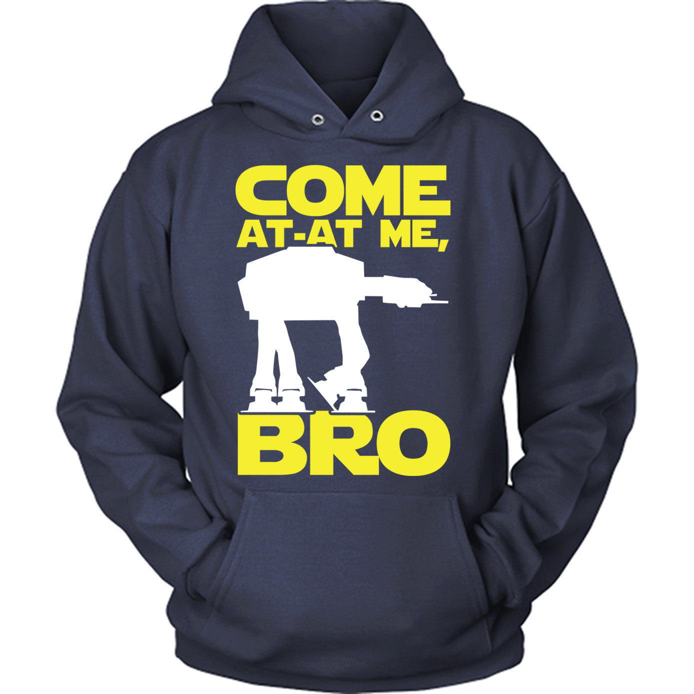 Come At-At Me Bro