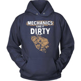 Mechanics Like It Dirty