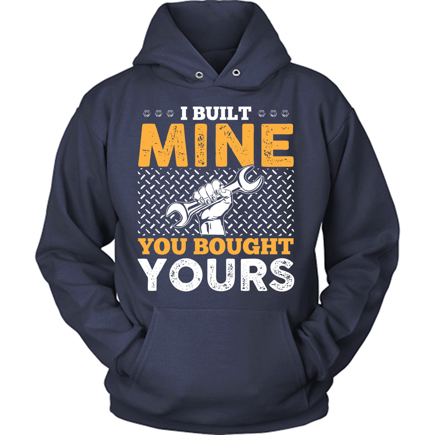 Built Mine Bought Yours