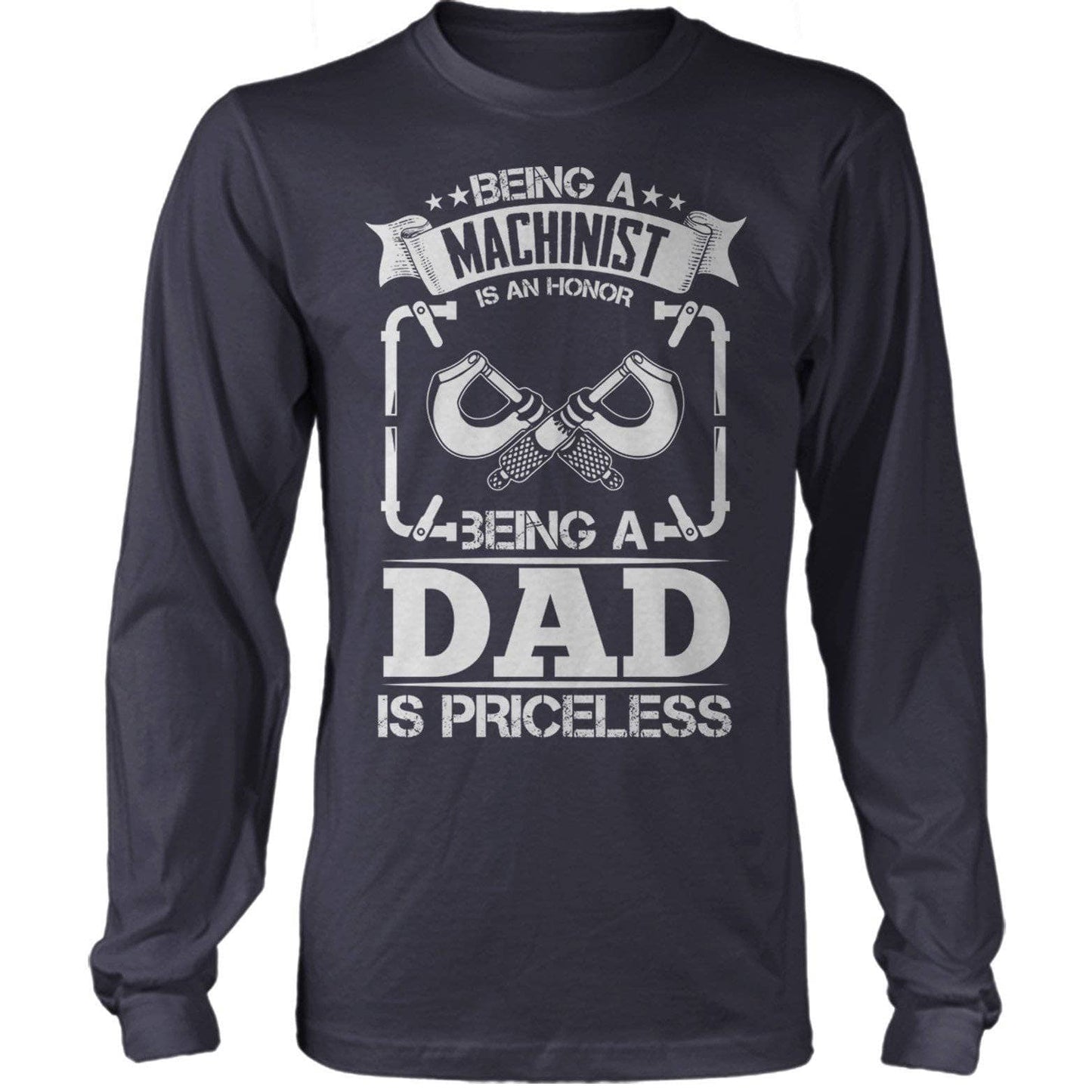 Priceless Machinist Dad