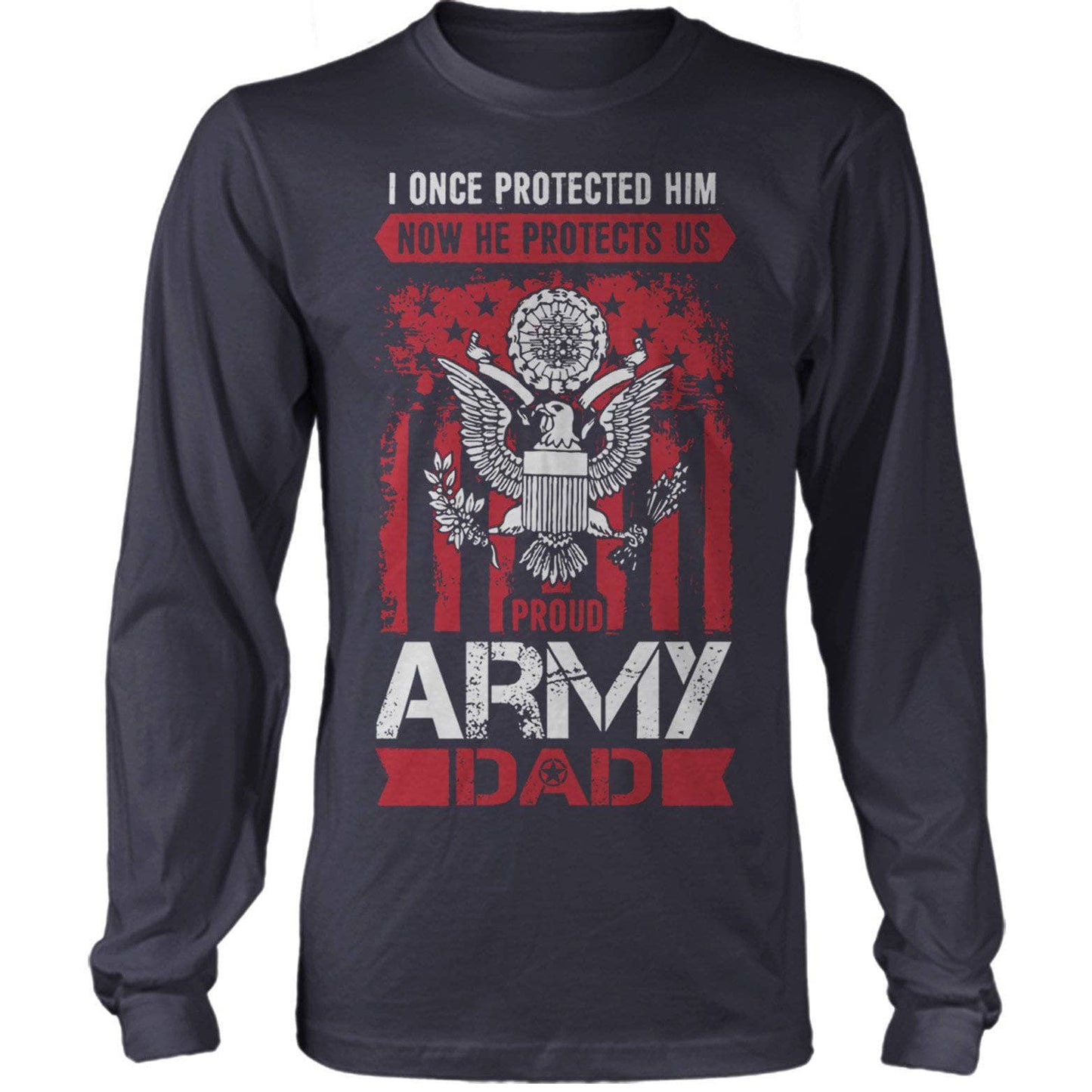 Protects Us Army Dad