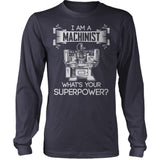 What's Your Superpower Machinist