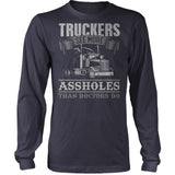 Truckers See More Assholes