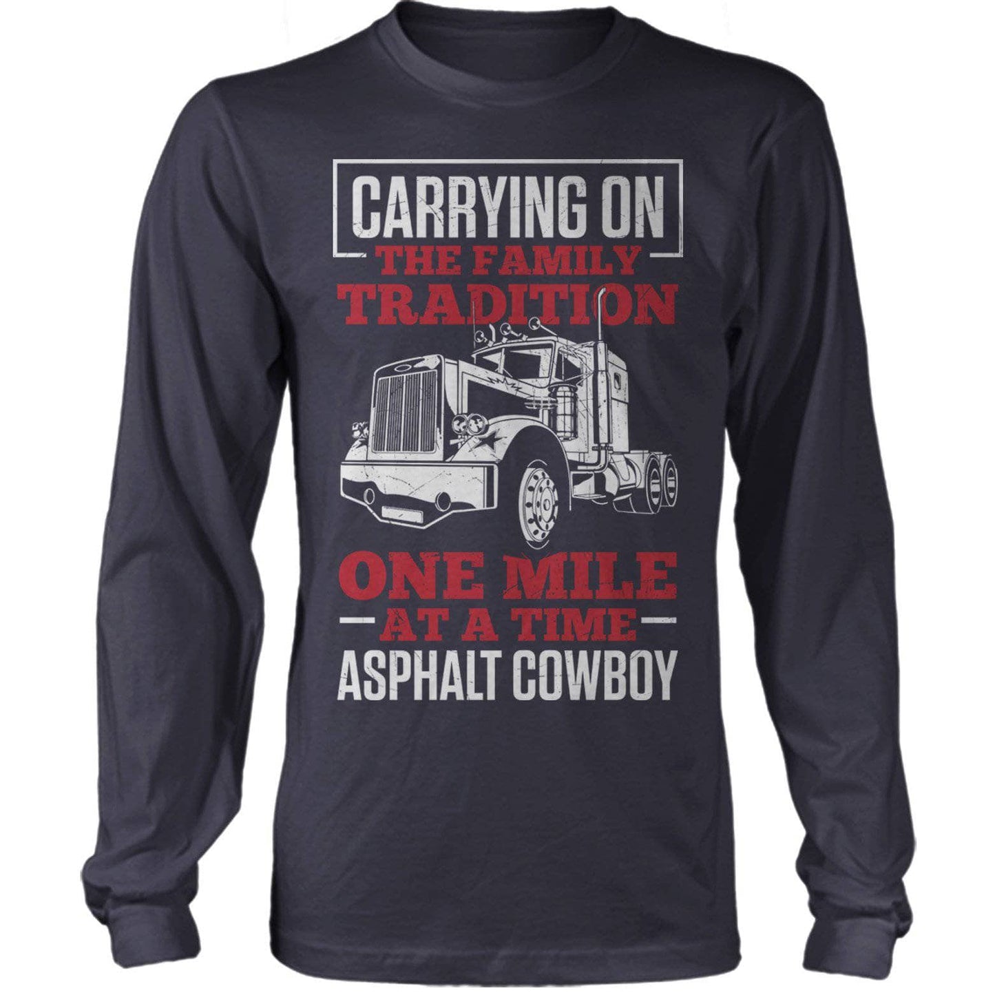 Family Tradition Asphalt Cowboy