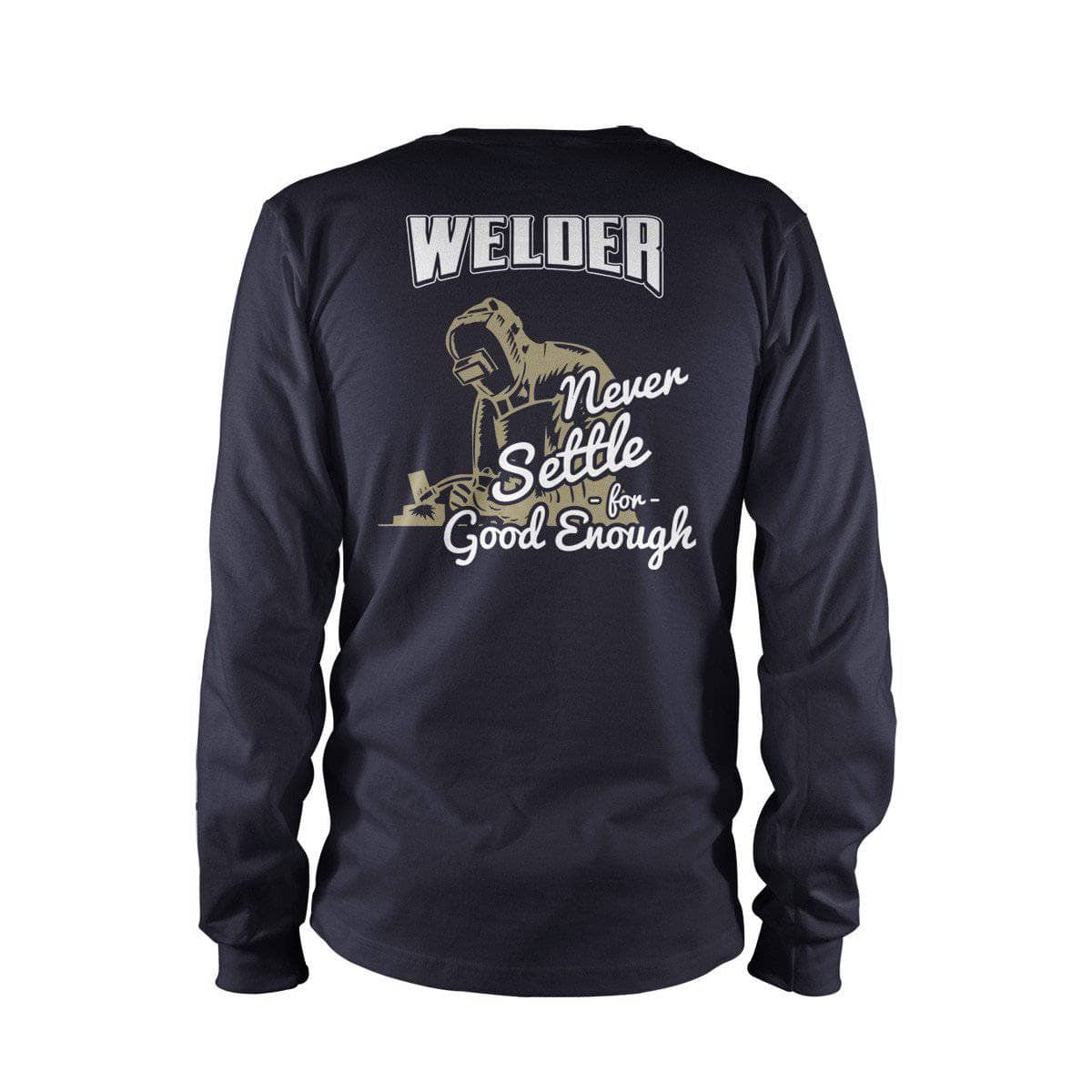 Welder Never Settle