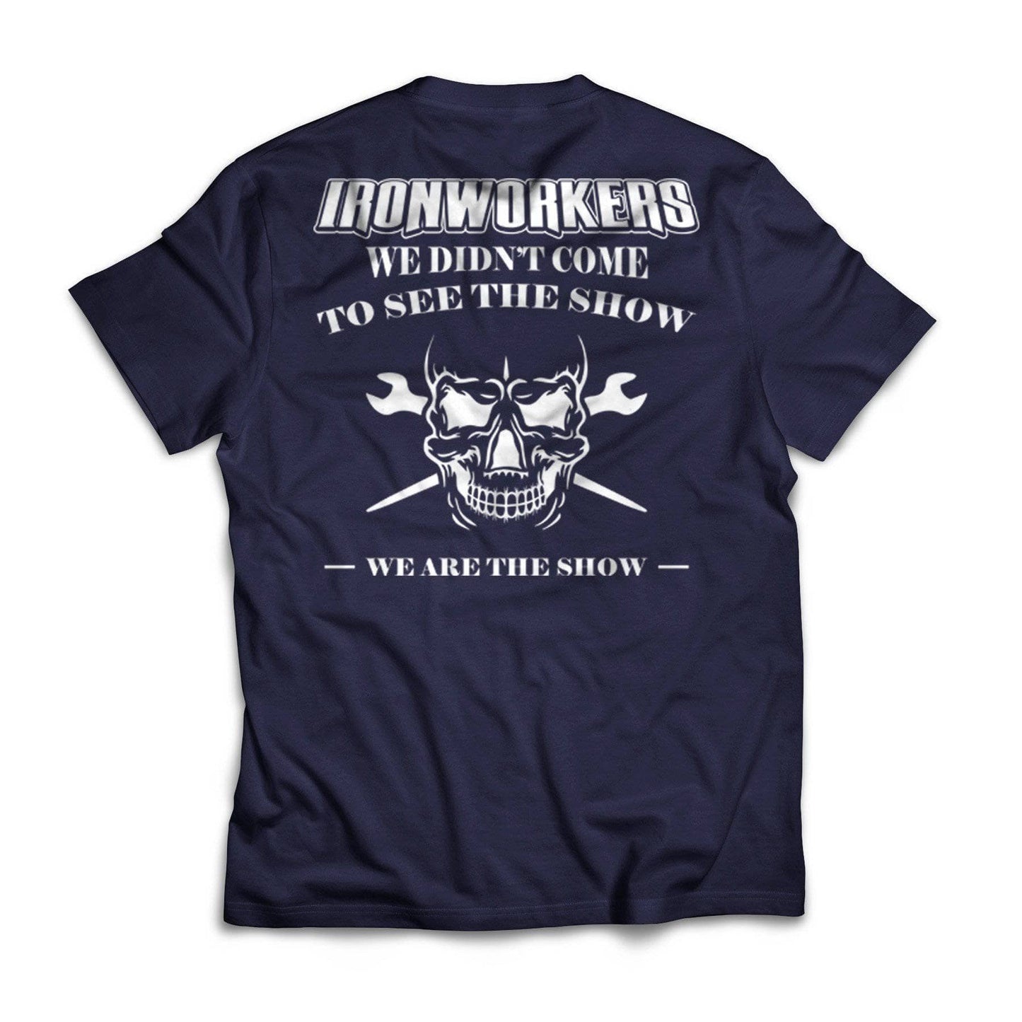 Ironworkers Are The Show