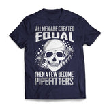 Few Become Pipefitters