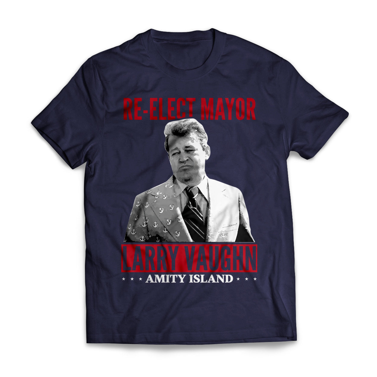 Re-elect Larry Vaughn - Jaws T-Shirt – GetShirtz