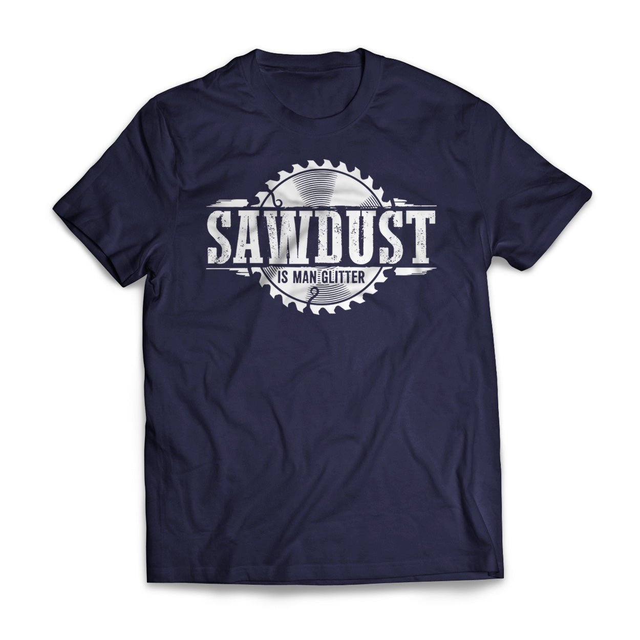 Sawdust Is Man Glitter