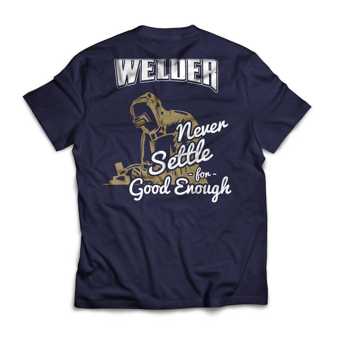 Welder Never Settle