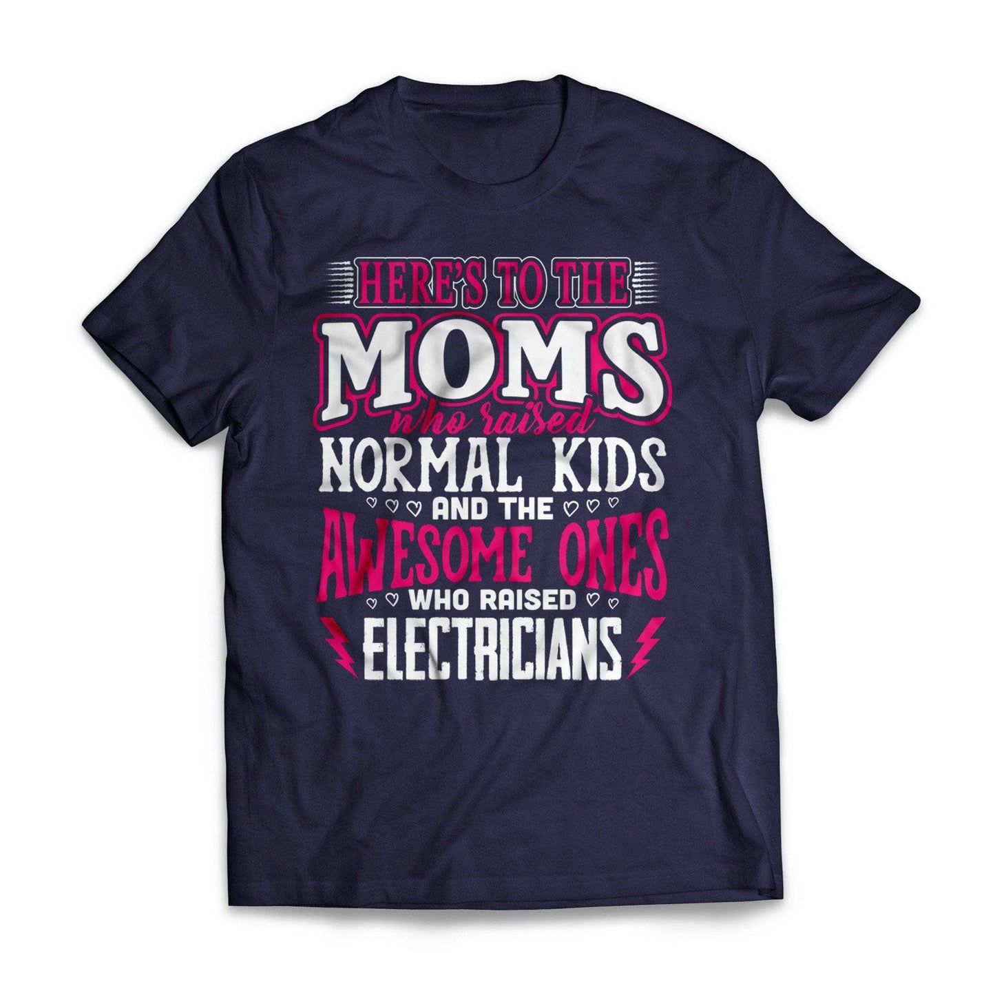 Awesome Moms Raise Electricians