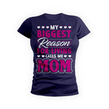 Biggest Reason Mom