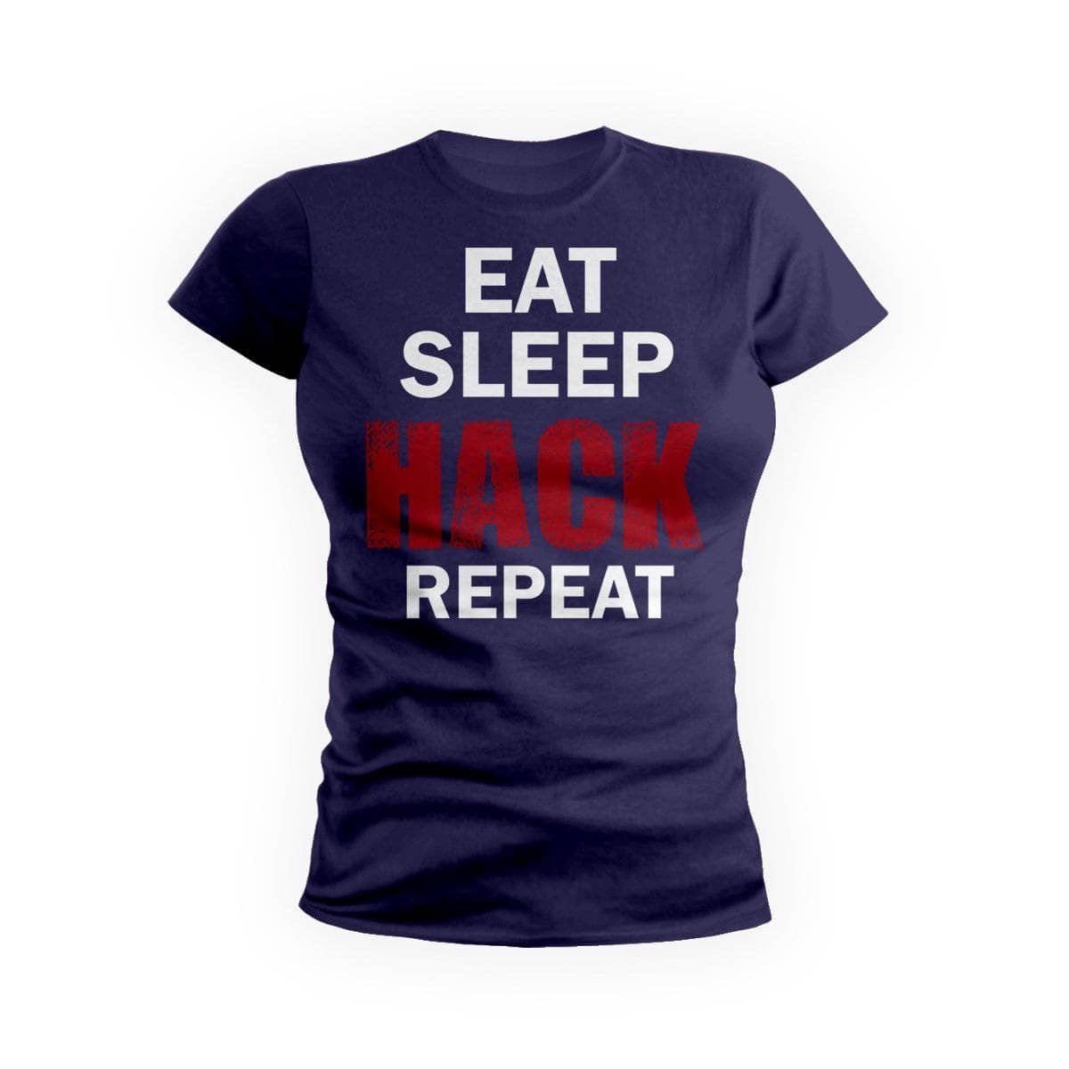 Eat Sleep Hack Repeat