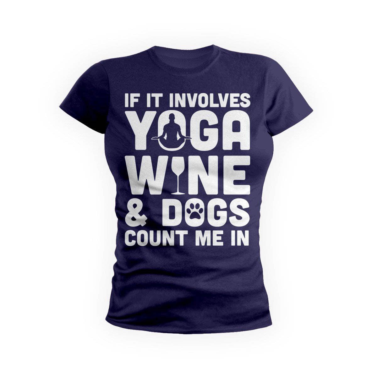 Yoga Wine And Dogs