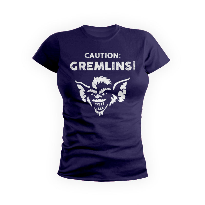 Caution Gremlins