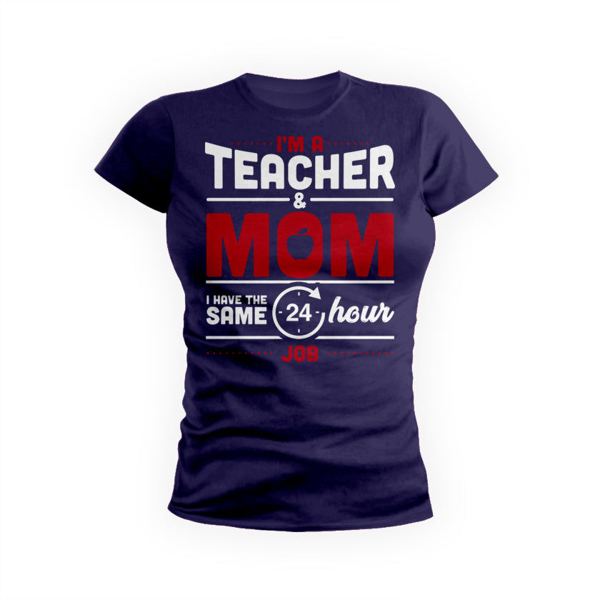 Teacher And Mom