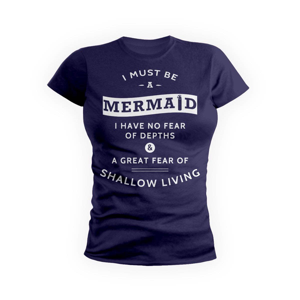 Must Be A Mermaid