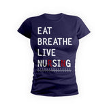 Eat Breathe Live Nursing