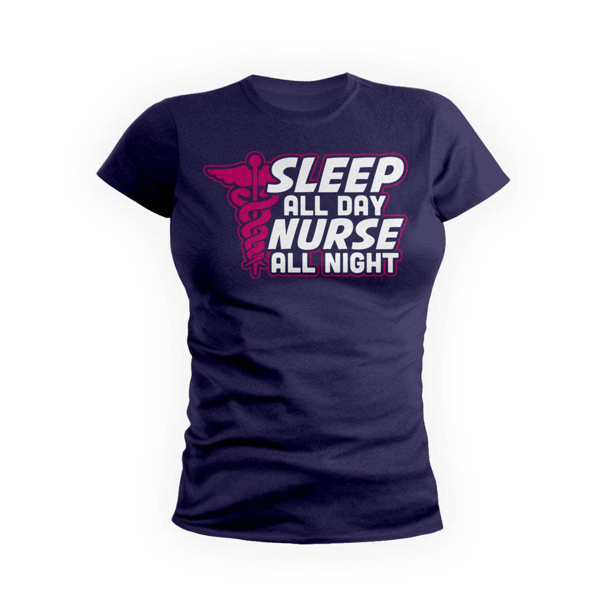 Sleep All Day Nurse All Night