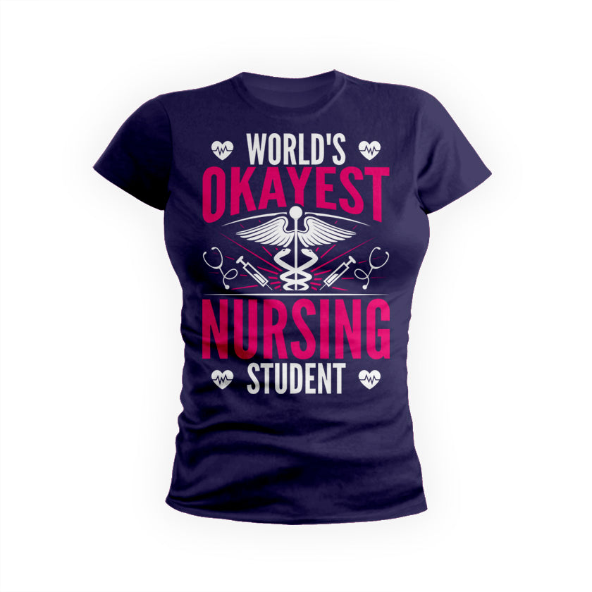 World's Okayest Nursing Student