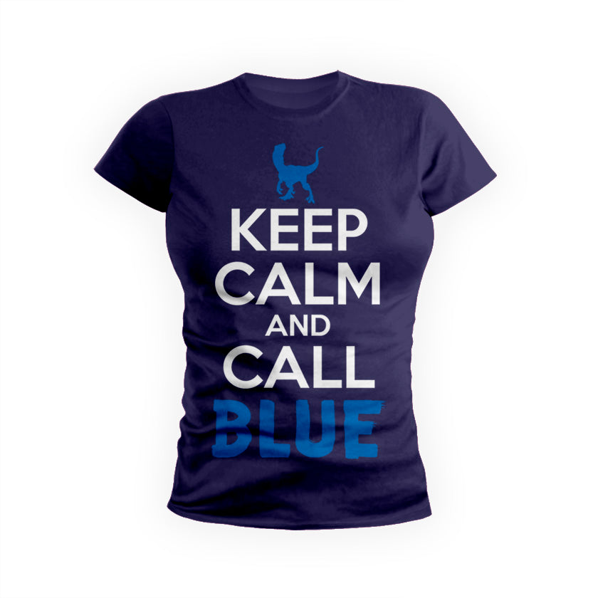 Keep Calm Call Blue