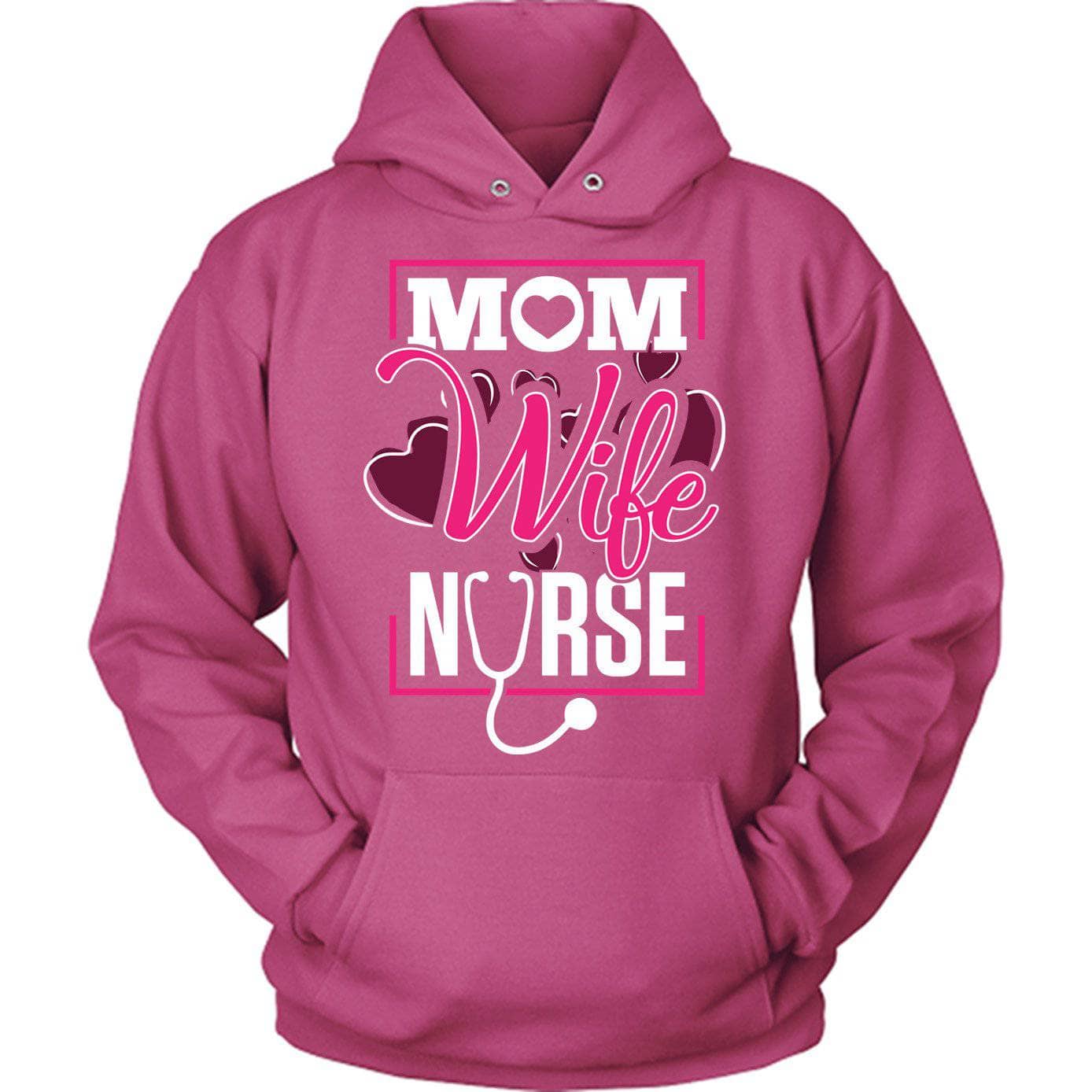 Mom Wife Nurse