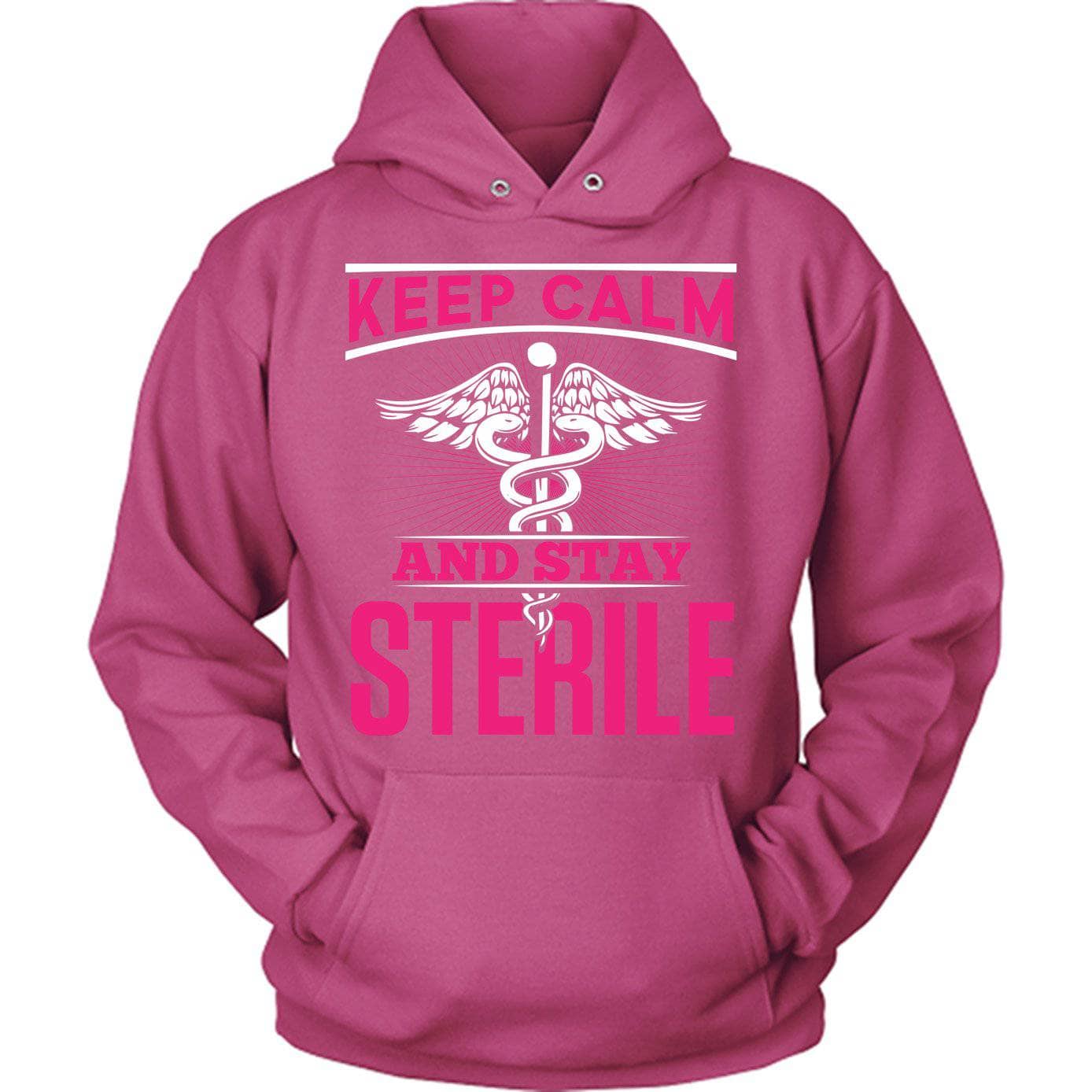 Keep Calm Stay Sterile