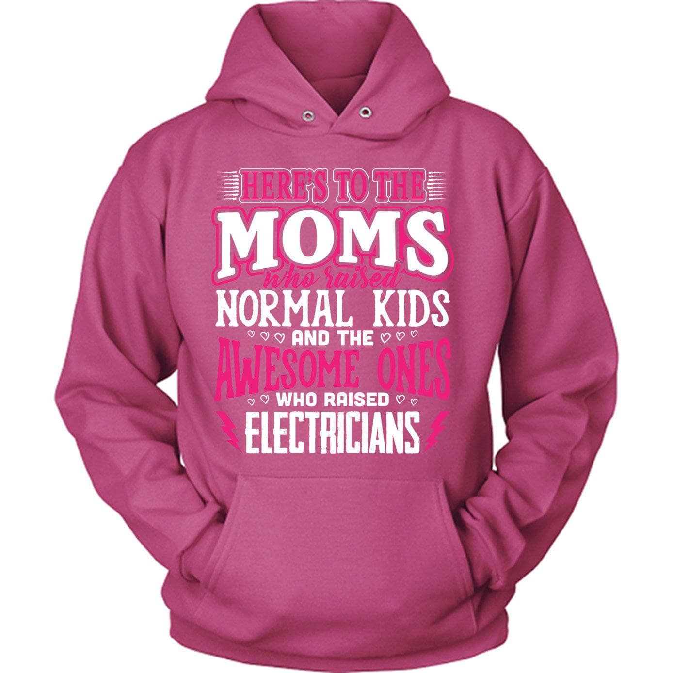 Awesome Moms Raise Electricians