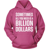Billion Dollars