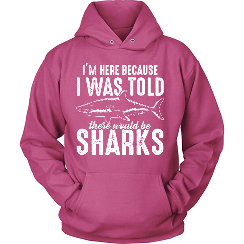 There Would Be Sharks