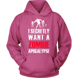 Secretly Want Apocalypse