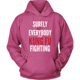 Surely Not Kung Fu Fighting