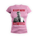 Re-elect Larry Vaughn