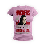 Hackers Trust No One