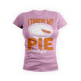 I Threw My Pie