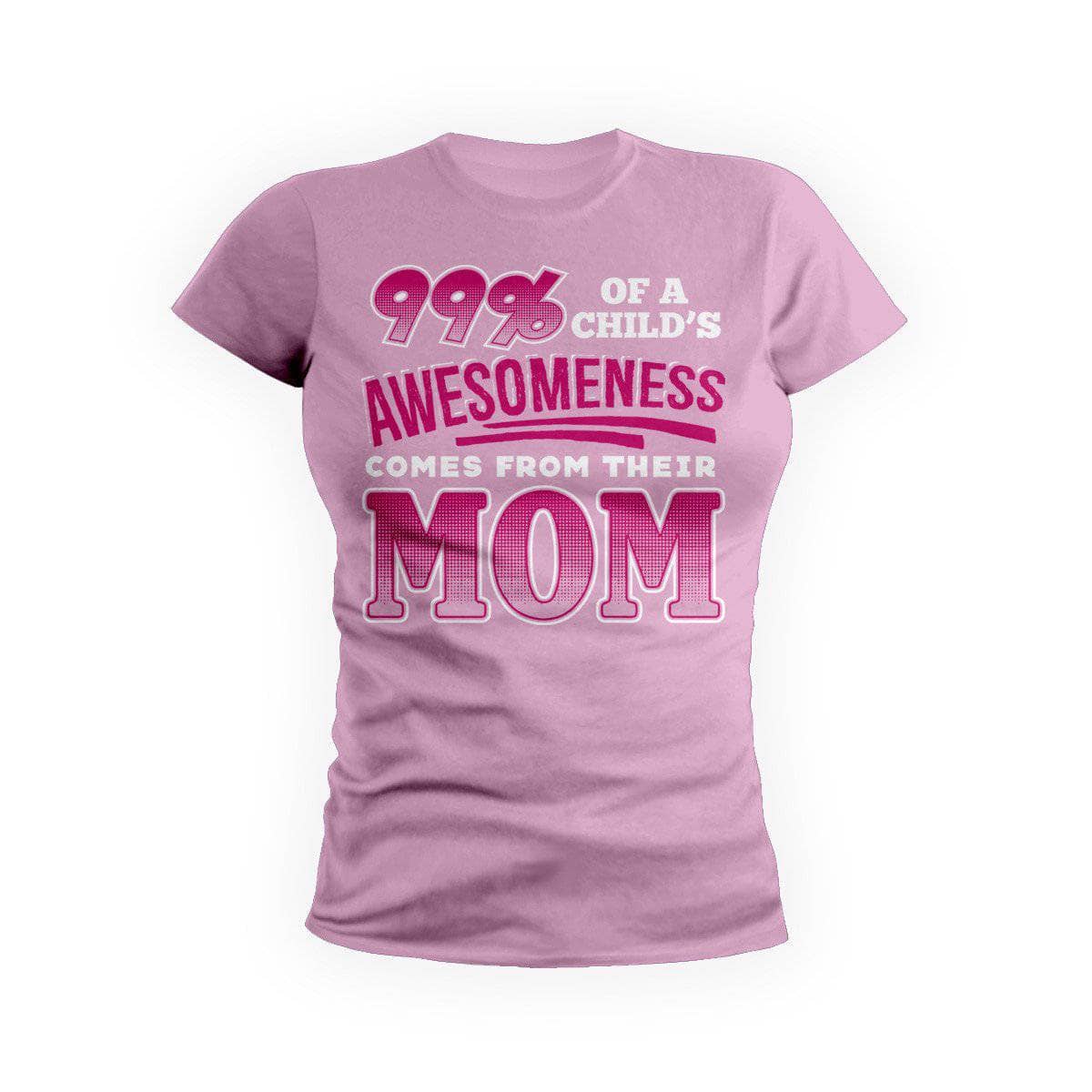 Mom Gives Awesomeness