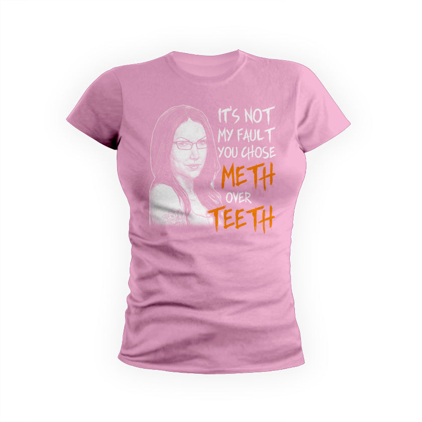 Meth Over Teeth